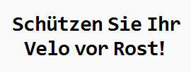 Schützen Sie Ihr Velo vor Rost!